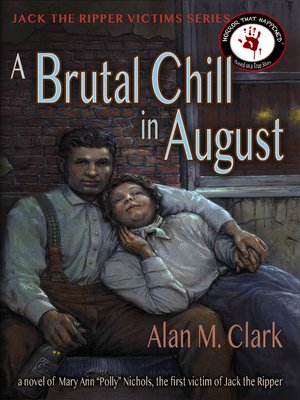 cover image of A Brutal Chill in August